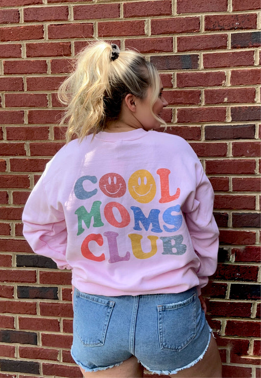 Cool Moms Club Graphic Sweatshirt
